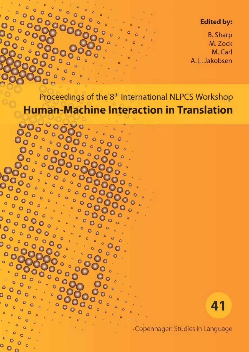 Proceedings of the 8th International NLPCS Workshop 1st Edition