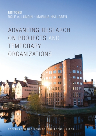Cover image: Advancing Research on Projects and Temporary Organizations 1st edition 9788763002486