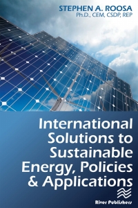 Titelbild: International Solutions to Sustainable Energy, Policies and Applications 1st edition 9788770229456