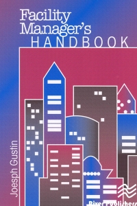 Cover image: Facility Manager's Handbook 1st edition 9780824709334
