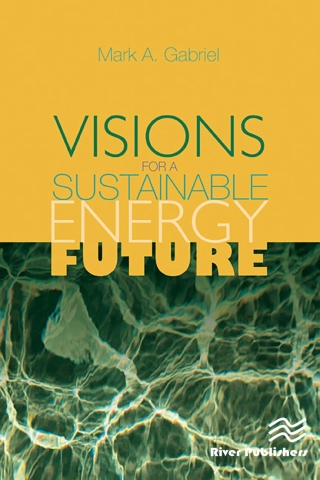 صورة الغلاف: Visions for a Sustainable Energy Future 1st edition 9780849398179