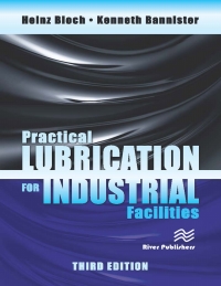 Cover image: Practical Lubrication for Industrial Facilities, Third Edition 3rd edition 9781138626799