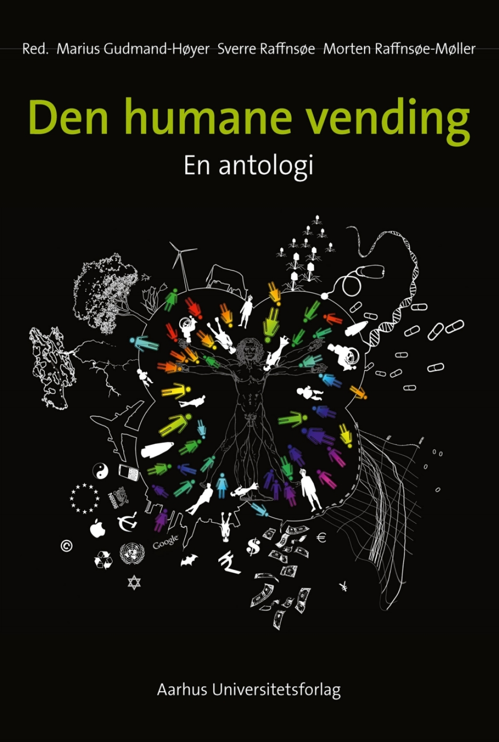 Den humane vending En antologi 1st Edition