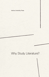 Imagen de portada: Why Study Literature? 1st edition 9788779345515