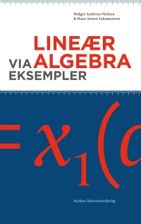 Imagen de portada: Lineær algebra via eksempler 1st edition 9788779347359