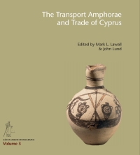 Cover image: The Transport Amphorae and Trade of Cyprus 1st edition 9788771242133