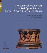Imagen de portada: The Regional Production of Red Figure Pottery 1st edition 9788771243932