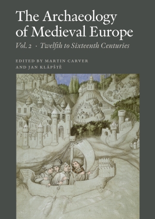 Cover image: The Archaeology of Medieval Europe, Vol. 2 9788779342910