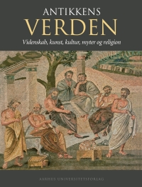 Titelbild: Antikkens verden 1st edition 9788779347298