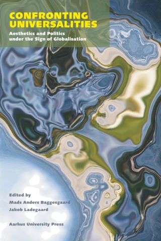 صورة الغلاف: Confronting Universalities 1st edition 9788779345553