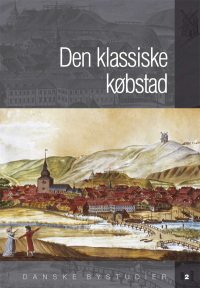 Cover image: Den klassiske kobstad 1st edition 9788779349025