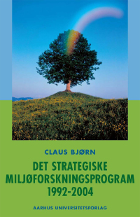 Cover image: Det strategiske Miljoforskningsprogram 1992-2004 1st edition 9788779341531