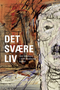 表紙画像: Det svAere liv 1st edition 9788772887845