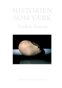 Cover image: Historien som værk 1st edition 9788779349292