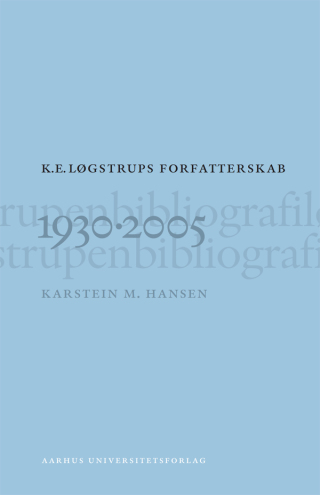 Cover image: K. E. Logstrups forfatterskab 1st edition 9788779349636