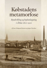 Cover image: Kobstadens metamorfose 1st edition 9788779349049