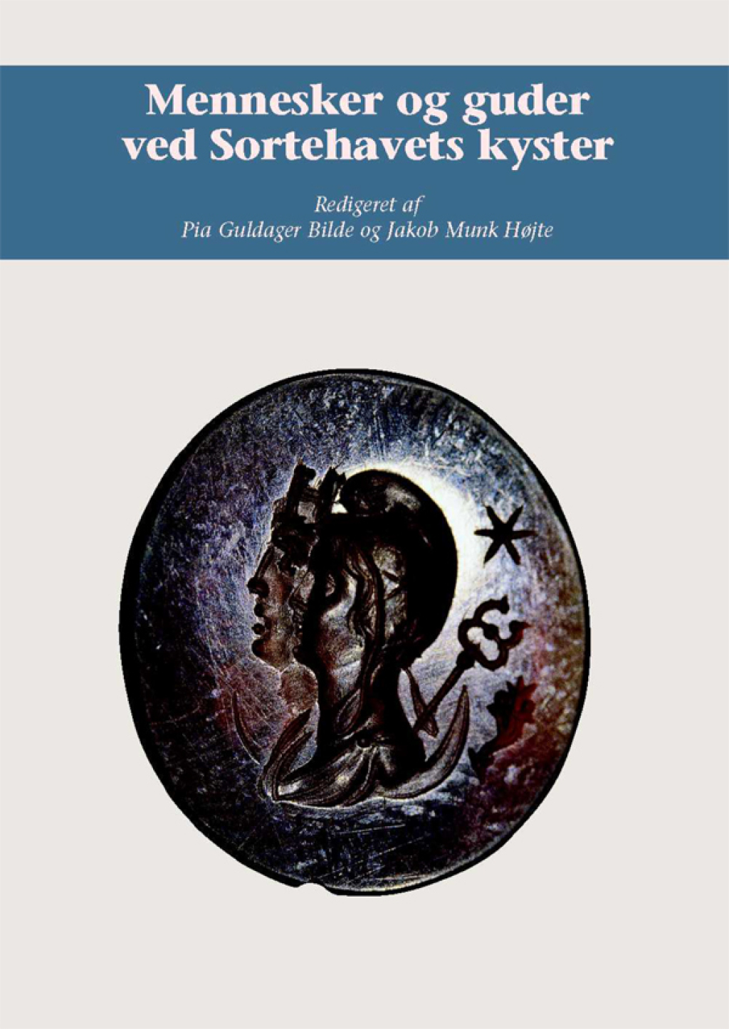 Mennesker og guder ved Sortehavets kyster 1st Edition