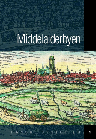 Imagen de portada: Middelalderbyen 9788779340947