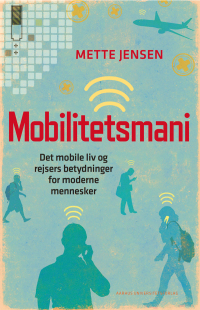 Cover image: Mobilitetsmani 1st edition 9788779346314