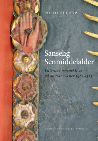 表紙画像: Sanselig senmiddelalder 9788779343696