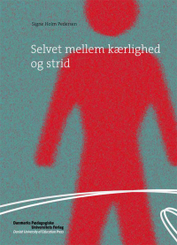 Imagen de portada: Selvet mellem kærlighed og strid 9788776130121