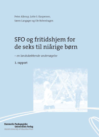 Imagen de portada: SFO og fritidshjem for de seks til niarige born 9788776130039