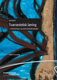 表紙画像: Tværæstetisk læring 1st edition 9788776130299