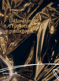 Cover image: Udfordringer i filosofisk pAedagogik 1st edition 9788776131173