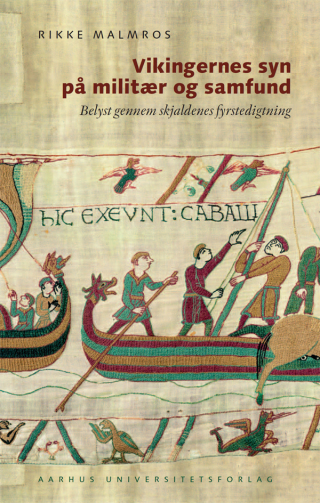 Omslagafbeelding: Vikingernes syn på militær og samfund 1st edition 9788779344976