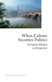 Imagen de portada: When Culture Becomes Politics 9788779342828