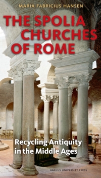 Cover image: The Spolia Churches of Rome 9788771242102