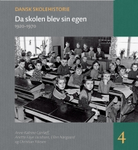 Cover image: Da skolen blev sin egen 1st edition 9788771241365