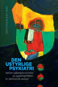 Imagen de portada: Den ustyrlige psykiatri 1st edition 9788771243901