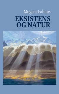 Omslagafbeelding: Eksistens og Natur 1st edition 9788771249163