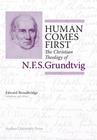 Cover image: Human Comes First 1st edition 9788771841350