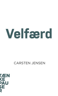 Cover image: Velfærd 1st edition 9788771842708