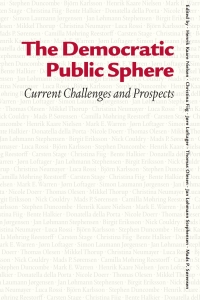Cover image: The Democratic Public Sphere 1st edition 9788771841046