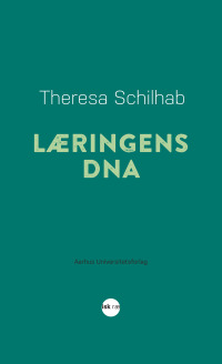 Omslagafbeelding: Læringens DNA 1st edition 9788771248708