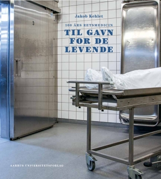 Titelbild: 100 års retsmedicin 9788771843163