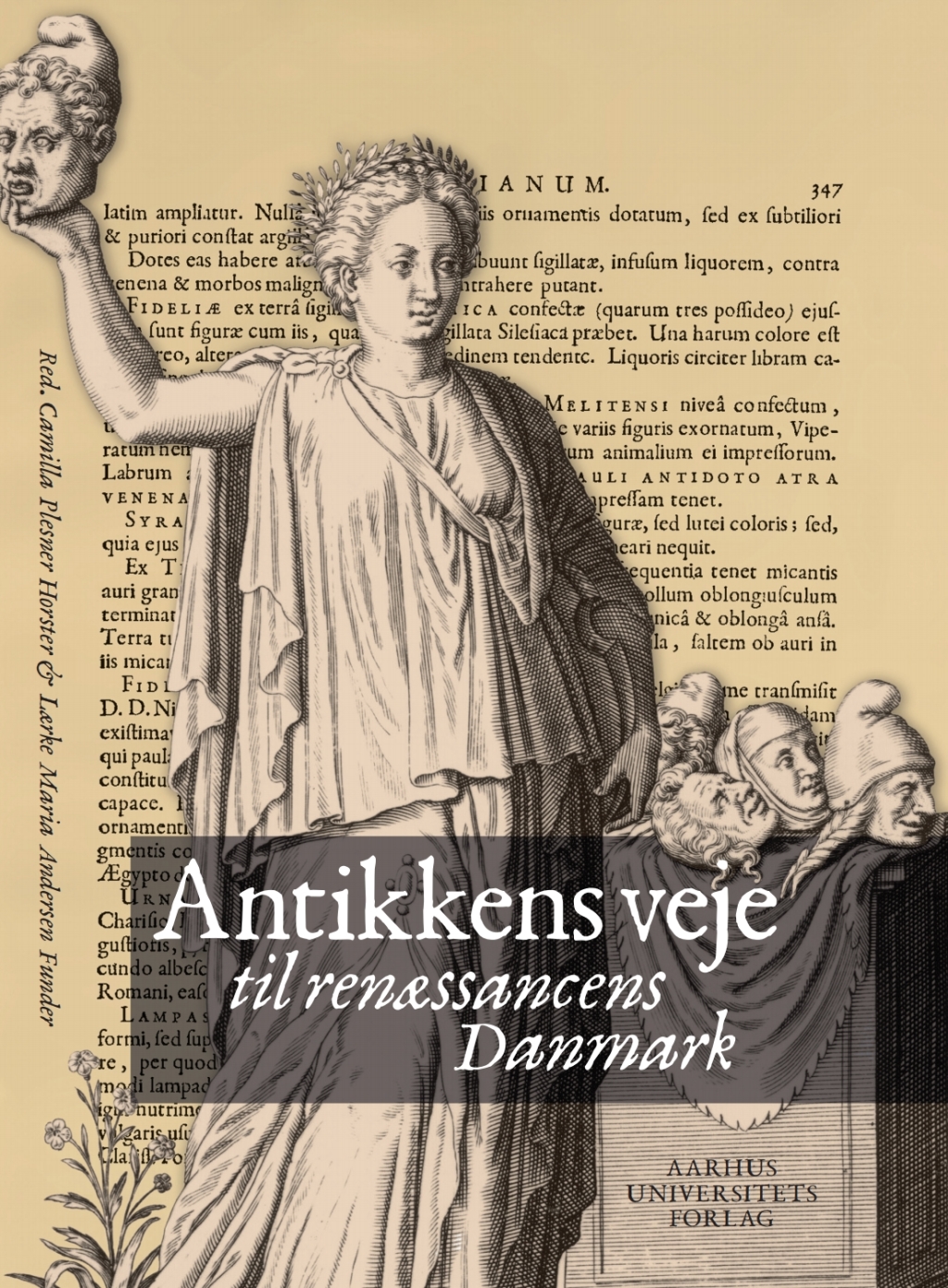 Antikkens veje til renAessancens Danishmark 1st Edition