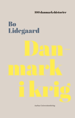 Cover image: Danmark i Krig 9788771843651