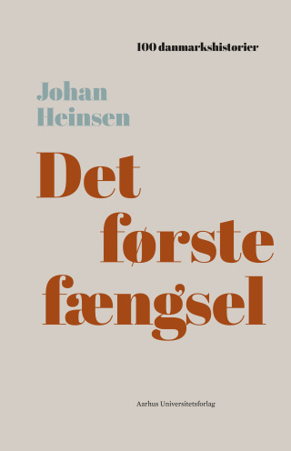 Imagen de portada: Det første fængsel 9788771844702