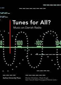 Imagen de portada: Tunes for All? 1st edition 9788771843798