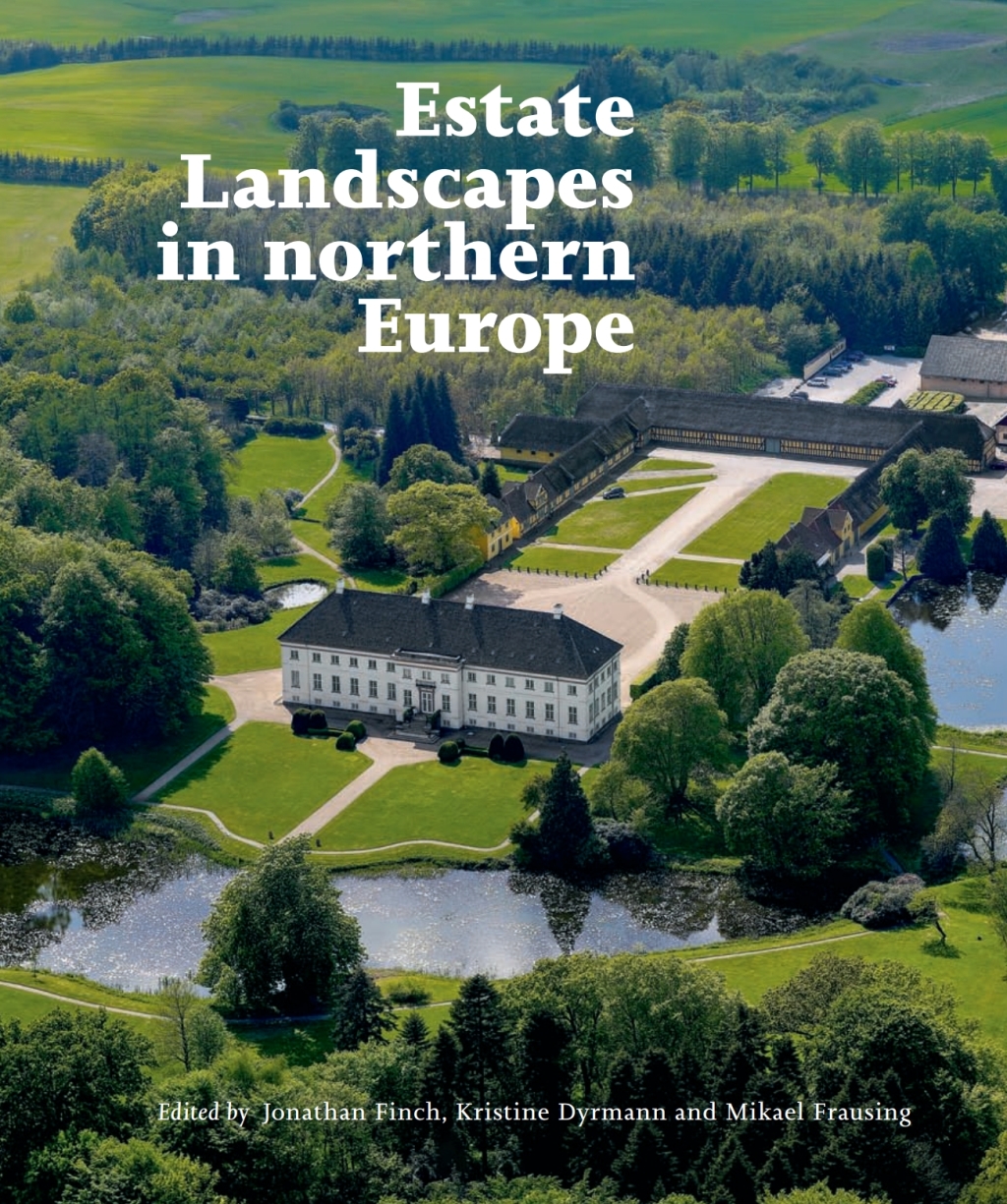 Estate Landscapes in Northern Europe 1st Edition