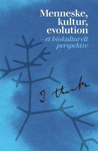 Imagen de portada: Menneske, kultur, evolution 1st edition 9788771845532