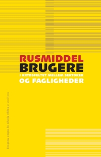 Cover image: Rusmiddelbrugere 9788771845648