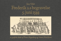 Cover image: Frederik 2.s begravelse 5. juni 1588 9788771843576