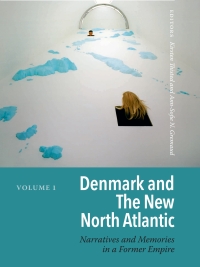 Imagen de portada: Denmark and the New North Atlantic 9788771847307