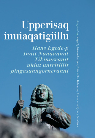 Imagen de portada: Upperisaq inuiaqatigiillu 9788772194578