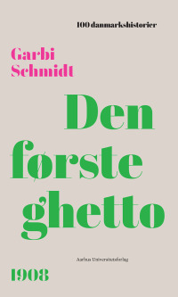 Imagen de portada: Den første ghetto 9788772196541